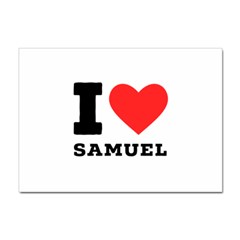 I Love Samuel Sticker A4 (10 Pack) by ilovewhateva