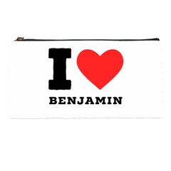 I Love Benjamin Pencil Case by ilovewhateva