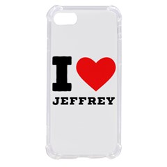 I Love Jeffrey Iphone Se by ilovewhateva