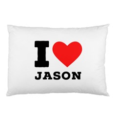 I Love Jason Pillow Case by ilovewhateva