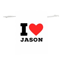 I Love Jason Lightweight Drawstring Pouch (s) by ilovewhateva