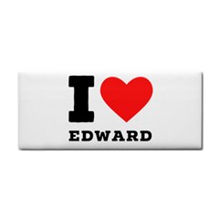 I Love Edward Hand Towel by ilovewhateva