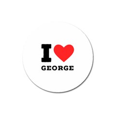 I Love George Magnet 3  (round) by ilovewhateva