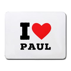 I Love Paul Small Mousepad