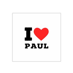 I Love Paul Satin Bandana Scarf 22  X 22  by ilovewhateva