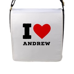 I Love Andrew Flap Closure Messenger Bag (l) by ilovewhateva