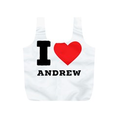 I Love Andrew Full Print Recycle Bag (s) by ilovewhateva