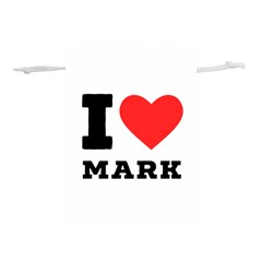 I Love Mark Lightweight Drawstring Pouch (s) by ilovewhateva