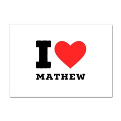 I Love Mathew Crystal Sticker (a4) by ilovewhateva