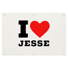 I Love Jesse Banner And Sign 6  X 4  by ilovewhateva