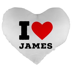 I Love James Large 19  Premium Flano Heart Shape Cushions by ilovewhateva
