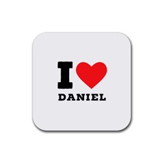 I Love Daniel Rubber Coaster (square) by ilovewhateva