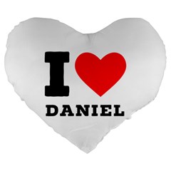 I Love Daniel Large 19  Premium Heart Shape Cushions by ilovewhateva