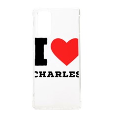 I Love Charles  Samsung Galaxy Note 20 Tpu Uv Case by ilovewhateva