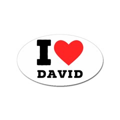 I Love David Sticker Oval (100 Pack) by ilovewhateva