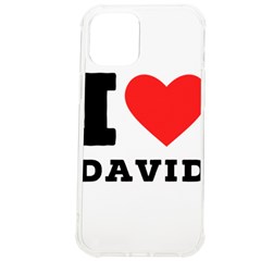 I Love David Iphone 12 Pro Max Tpu Uv Print Case by ilovewhateva