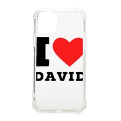 I Love David Iphone 11 Pro 5 8 Inch Tpu Uv Print Case by ilovewhateva