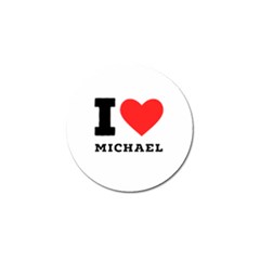 I Love Michael Golf Ball Marker (4 Pack) by ilovewhateva