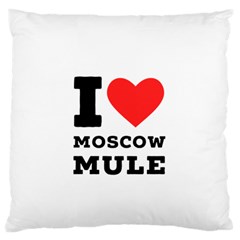 I Love Moscow Mule Standard Premium Plush Fleece Cushion Case (one Side) by ilovewhateva