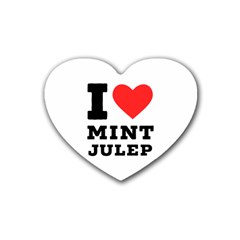 I Love Mint Julep Rubber Coaster (heart) by ilovewhateva