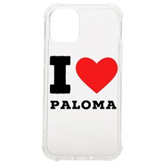 I Love Paloma Iphone 12 Mini Tpu Uv Print Case	 by ilovewhateva