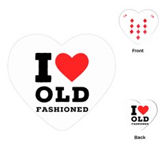 I Love Old Fashioned Playing Cards Single Design (heart) by ilovewhateva