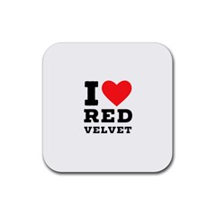 I Love Red Velvet Rubber Coaster (square) by ilovewhateva