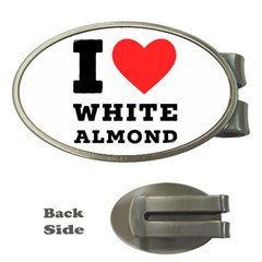 I Love White Almond Money Clips (oval)  by ilovewhateva