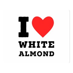 I Love White Almond Two Sides Premium Plush Fleece Blanket (large) by ilovewhateva