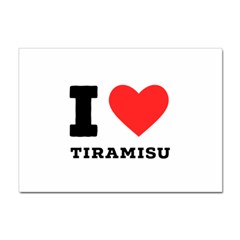 I Love Tiramisu Sticker A4 (10 Pack)