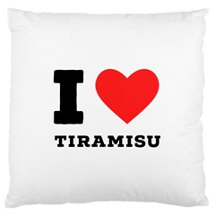 I Love Tiramisu Large Cushion Case (two Sides)