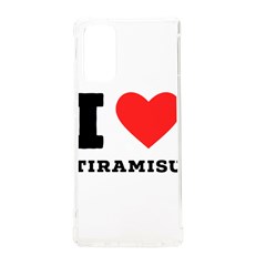 I Love Tiramisu Samsung Galaxy Note 20 Tpu Uv Case by ilovewhateva