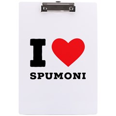I Love Spumoni A4 Acrylic Clipboard