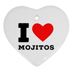 I Love Mojitos  Ornament (heart) by ilovewhateva