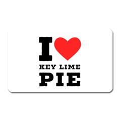 I Love Key Lime Pie Magnet (rectangular)