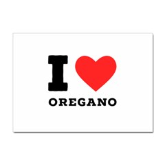 I Love Oregano Sticker A4 (10 Pack) by ilovewhateva