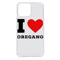 I Love Oregano Iphone 13 Pro Max Tpu Uv Print Case by ilovewhateva