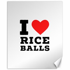 I Love Rice Balls Canvas 16  X 20  by ilovewhateva