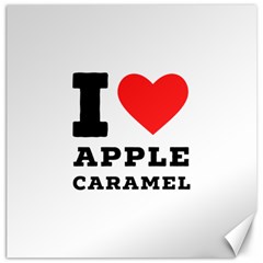 I Love Apple Caramel Canvas 16  X 16  by ilovewhateva