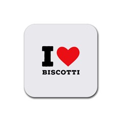 I Love Biscotti Rubber Coaster (square) by ilovewhateva