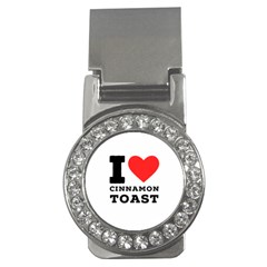 I Love Cinnamon Toast Money Clips (cz)  by ilovewhateva