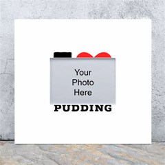 I Love Bread Pudding  White Wall Photo Frame 5  X 7  by ilovewhateva