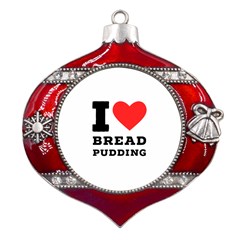 I Love Bread Pudding  Metal Snowflake And Bell Red Ornament by ilovewhateva