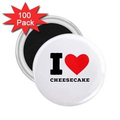 I love cheesecake 2.25  Magnets (100 pack) 