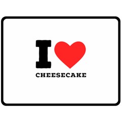 I love cheesecake Two Sides Fleece Blanket (Large)