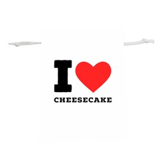 I Love Cheesecake Lightweight Drawstring Pouch (m) by ilovewhateva