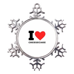 I love cheesecake Metal Large Snowflake Ornament