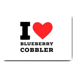 I Love Blueberry Cobbler Large Doormat by ilovewhateva