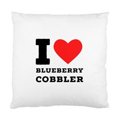 I Love Blueberry Cobbler Standard Cushion Case (one Side) by ilovewhateva