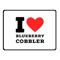 I Love Blueberry Cobbler Fleece Blanket (small) by ilovewhateva